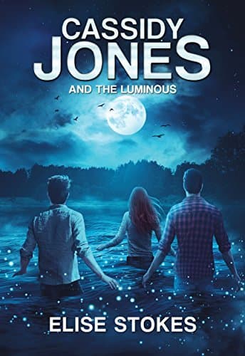 Cassidy Jones and the Luminous