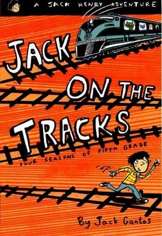 Jack on the Tracks: Four Seasons of Fifth Grade book cover
