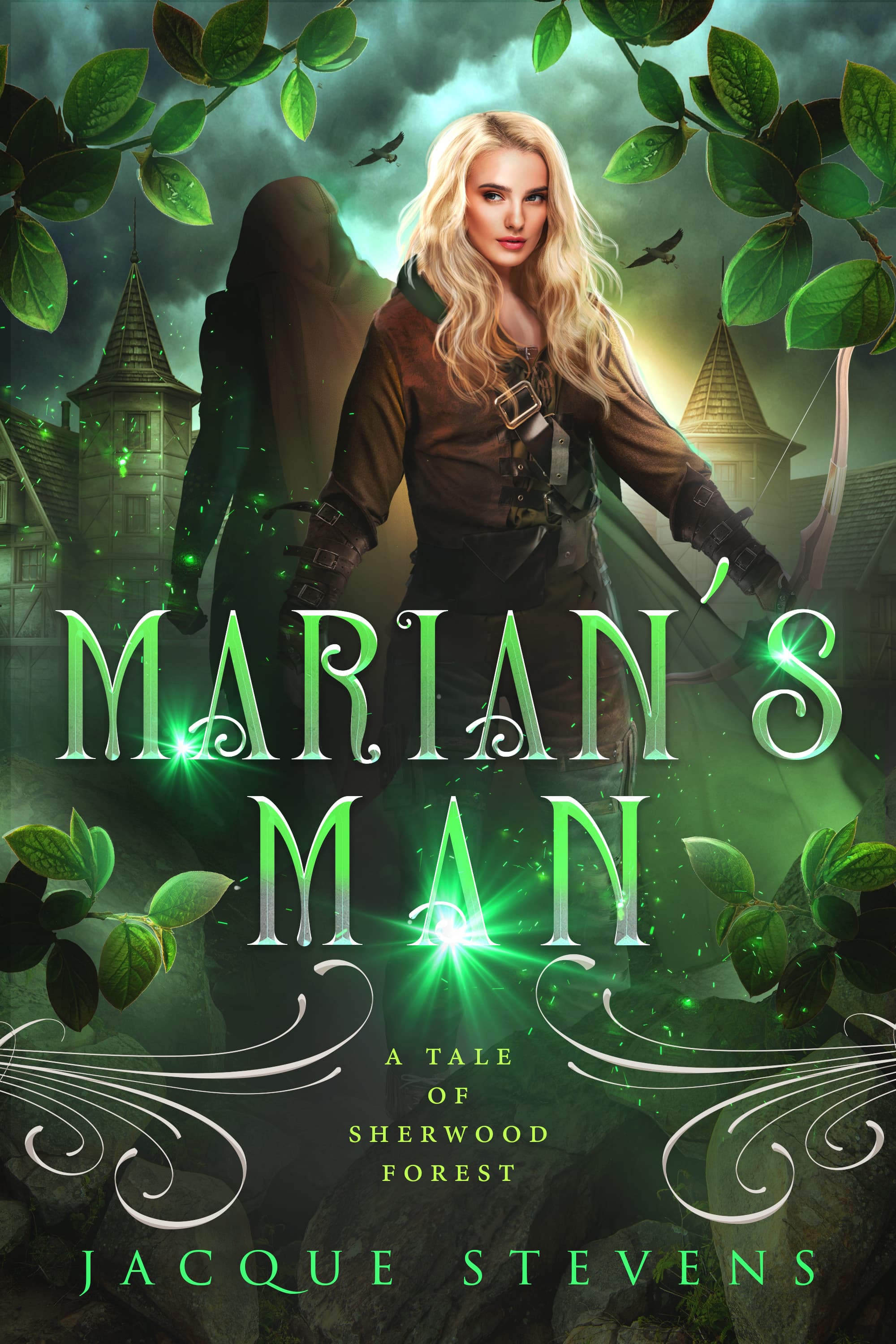 Marian's Man: A Tale of Sherwood Forest