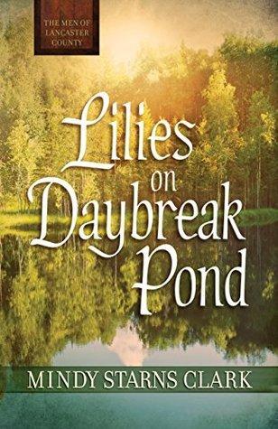 Lilies on Daybreak Pond book cover