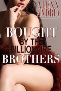 Bought By The Billionaire Brothers