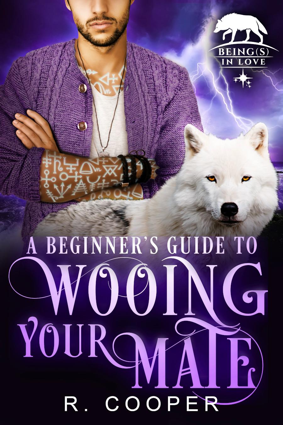 A Beginner's Guide to Wooing Your Mate book cover