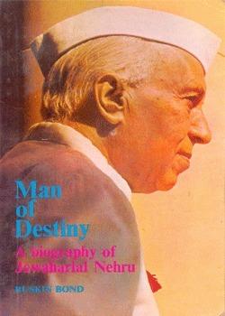 Man of Destiny: A Biography of Jawaharlal Nehru book cover