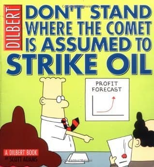 Don't Stand Where the Comet is Assumed to Strike Oil book cover