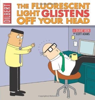 The Fluorescent Light Glistens off Your Head book cover