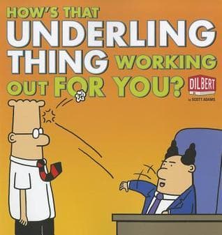 How's That Underling Thing Working Out for You? (Volume 37) book cover