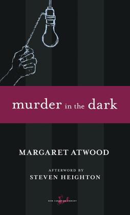 Murder in the Dark: Short Fictions and Prose Poems