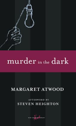 Murder in the Dark: Short Fictions and Prose Poems