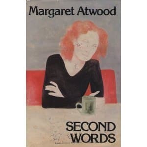 Second Words: Selected Critical Prose book cover