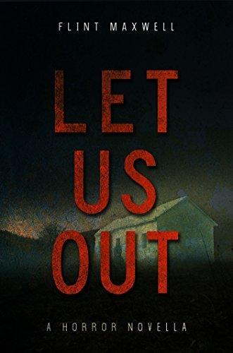 Let Us Out: a Supernatural Horror Novella book cover