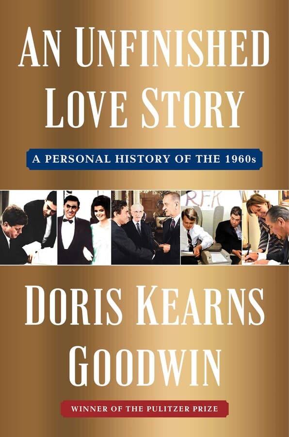 An Unfinished Love Story: A Personal History of the 1960s book cover