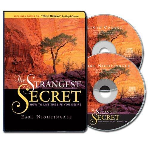 The Strangest Secret CD (1 Compact Disc plus Bonus Disc This I Believe by Lloyd Conant) by Earl Nightingale book cover