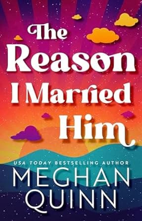 The Reason I Married Him book cover