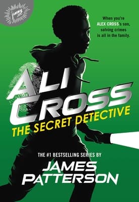 Ali Cross: The Secret Detective book cover