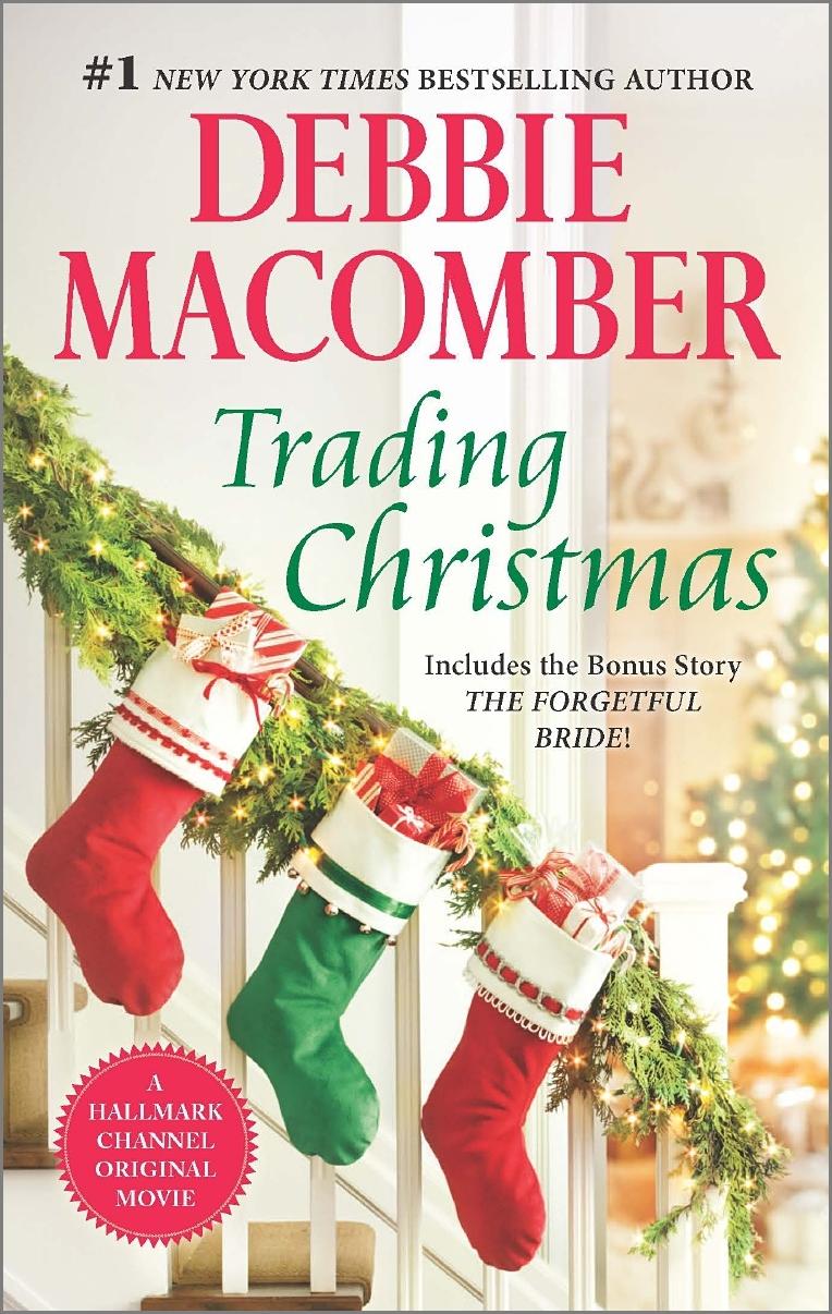 Trading Christmas: Includes the Bonus Story The Forgetful Bride