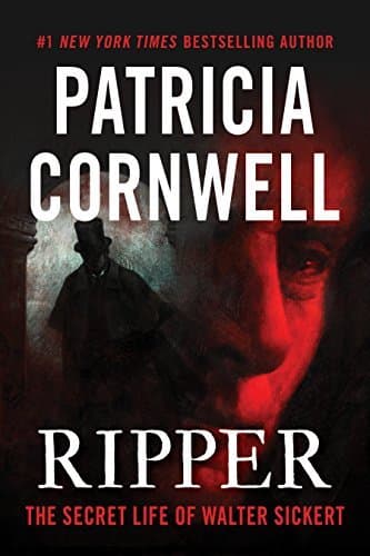 Ripper: The Secret Life of Walter Sickert book cover