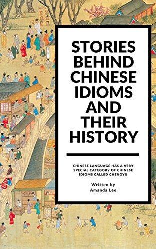 Chinese Idioms And Their History book cover