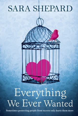 Everything We Ever Wanted book cover