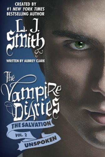 The Salvation: Unspoken (The Vampire Diaries) by L. J. Smith book cover