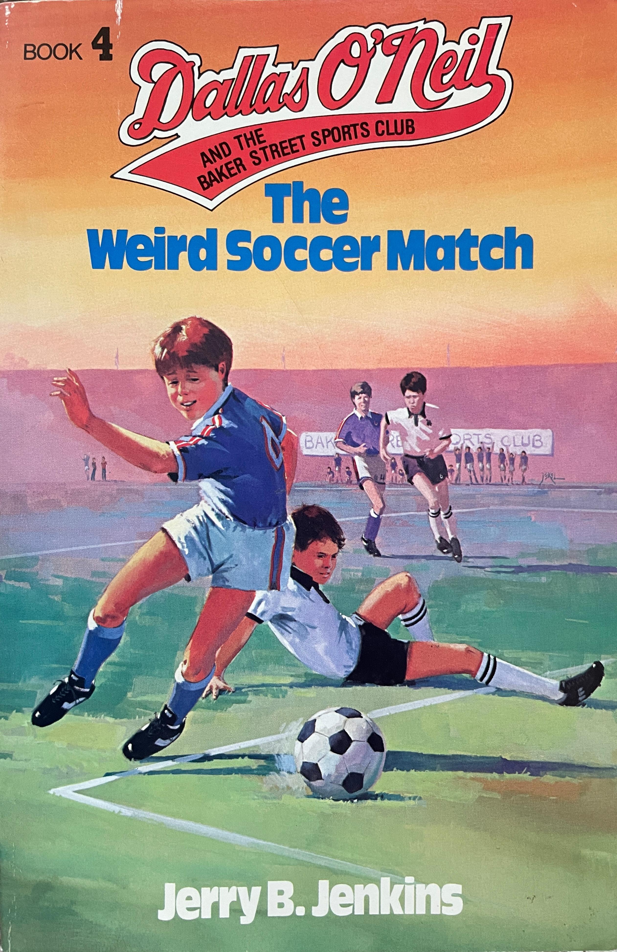 The Weird Soccer Match book cover