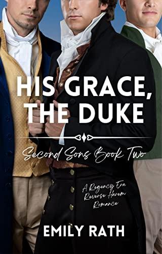 His Grace, The Duke