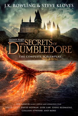 Fantastic Beasts: The Secrets of Dumbledore: The Original Screenplay book cover