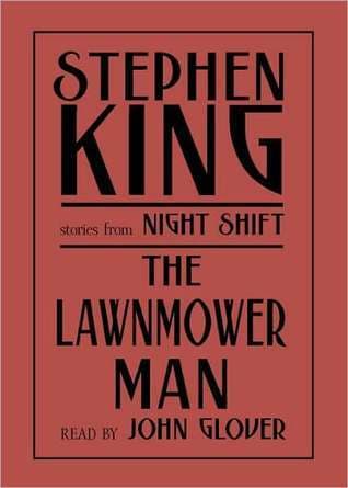 The Lawnmower Man: Stories from Night Shift book cover