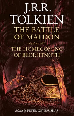 The Battle of Maldon: Together with the Homecoming of Beorhtnoth book cover