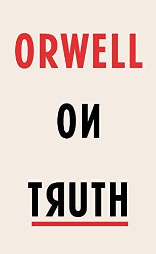 Orwell on Truth book cover