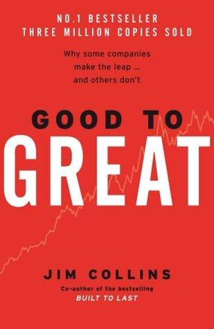 Good To Great : Why Some Companies Make The Leap and Others Don't book cover