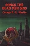 Songs the Dead Men Sing book cover