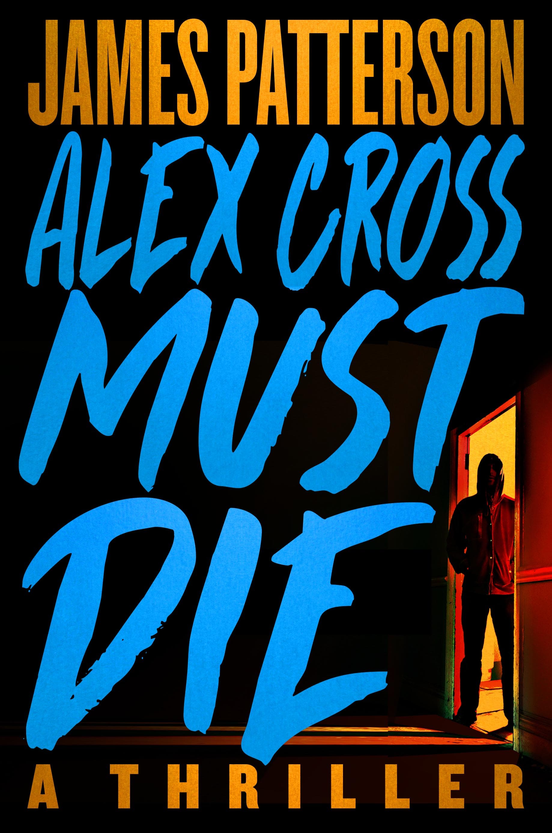 Alex Cross Must Die book cover