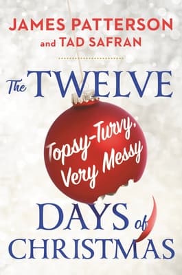 The Twelve Topsy-Turvy, Very Messy Days of Christmas