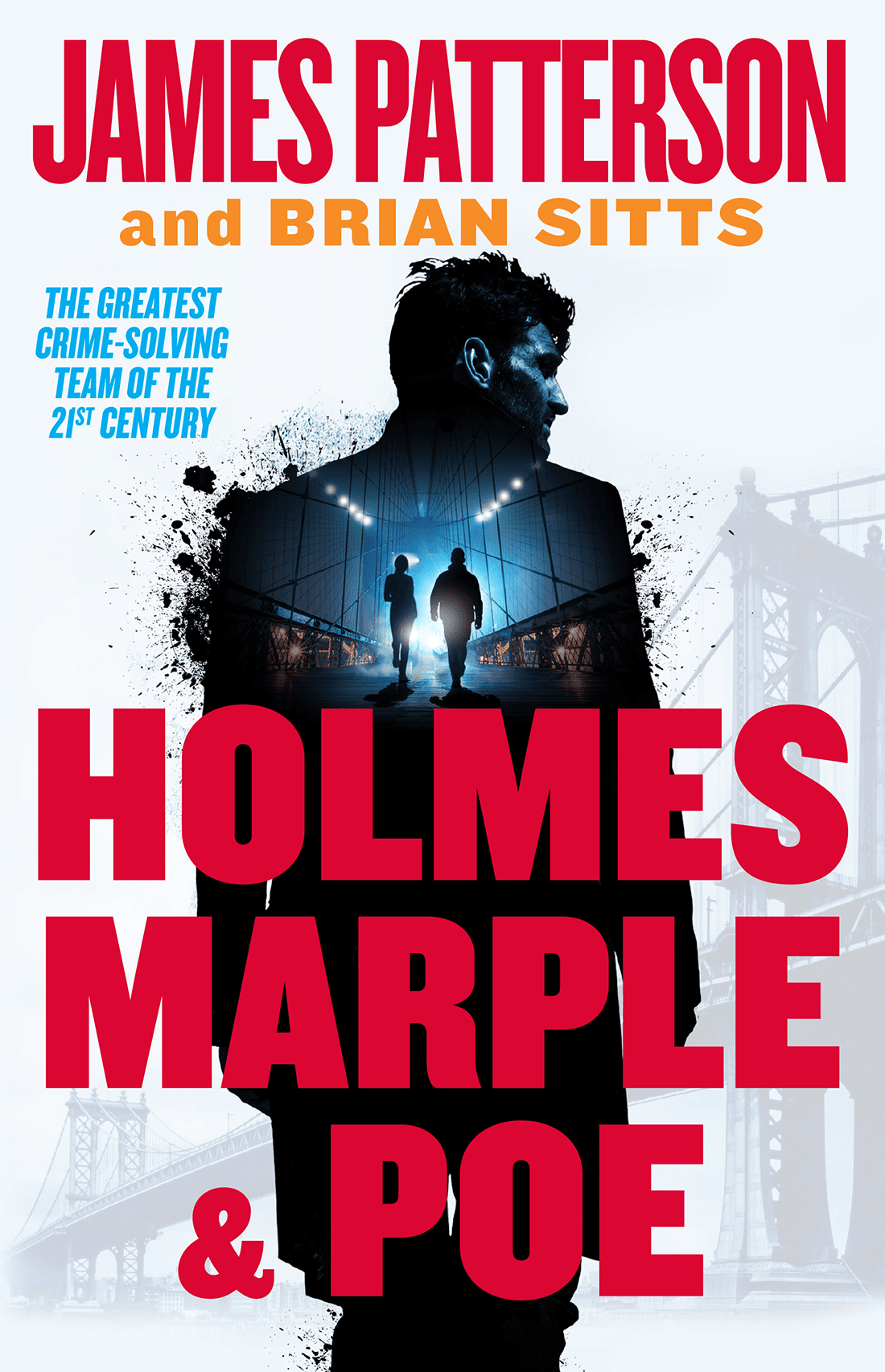 Holmes, Marple & Poe: The Greatest Crime-Solving Team of the Twenty-First Century book cover