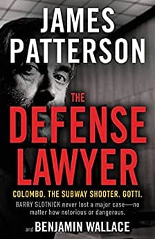 The Defense Lawyer: The Barry Slotnick Story book cover