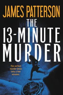 The 13-Minute Murder