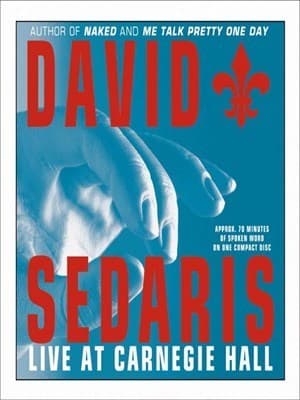 David Sedaris: Live at Carnegie Hall book cover