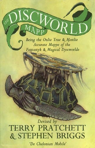 The Discworld Mapp: Being the Onlie True and Mostlie Accurate Mappe of the Fantastyk and Magical Dyscworlde book cover