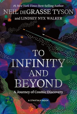 To Infinity and Beyond: A Journey of Cosmic Discovery book cover