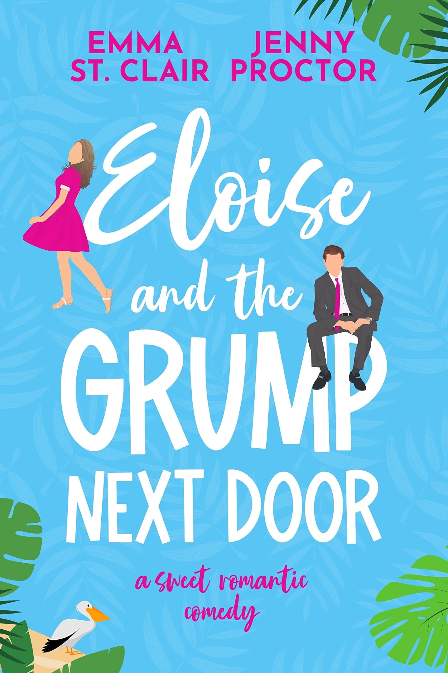 Eloise and the Grump Next Door book cover