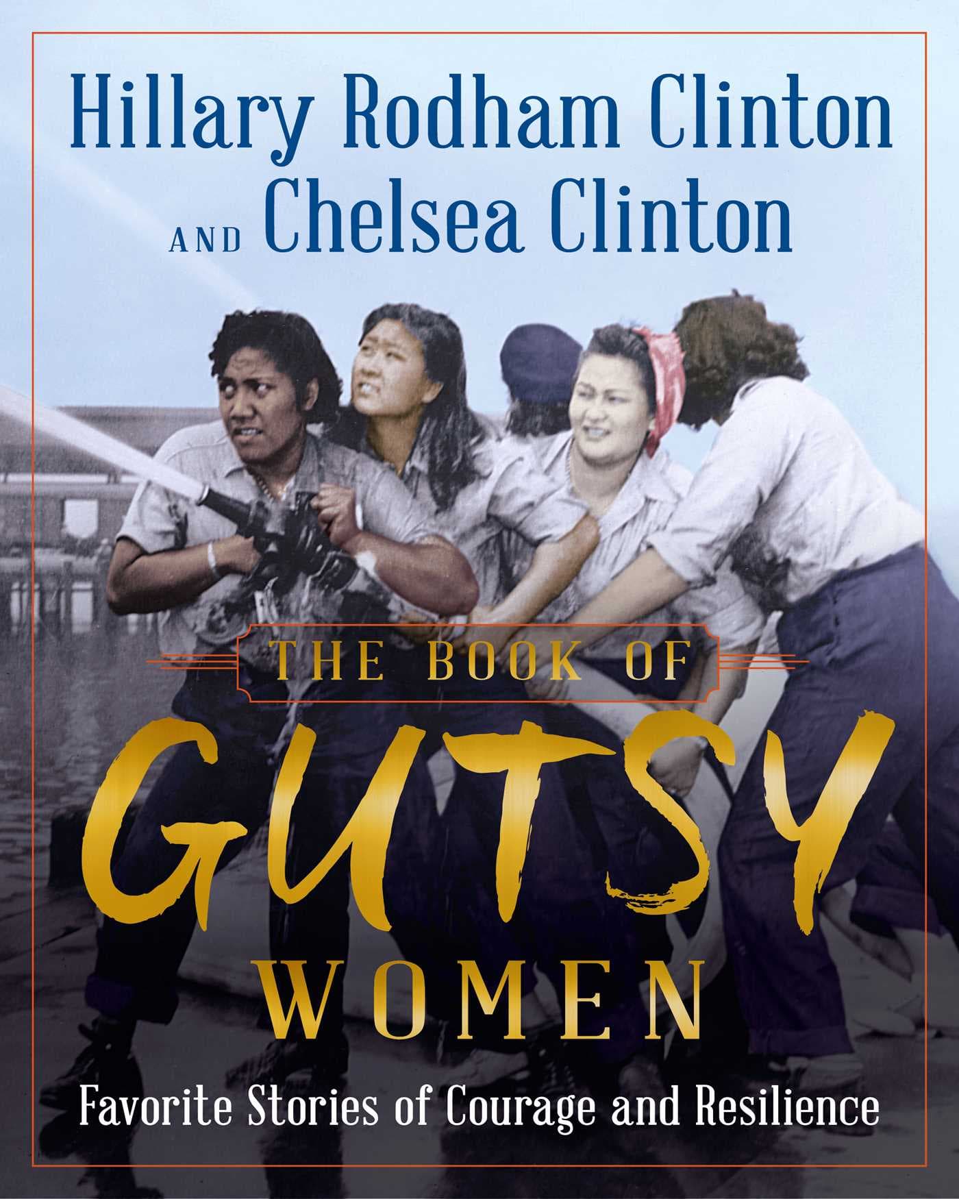The Book of Gutsy Women: Favorite Stories of Courage and Resilience book cover