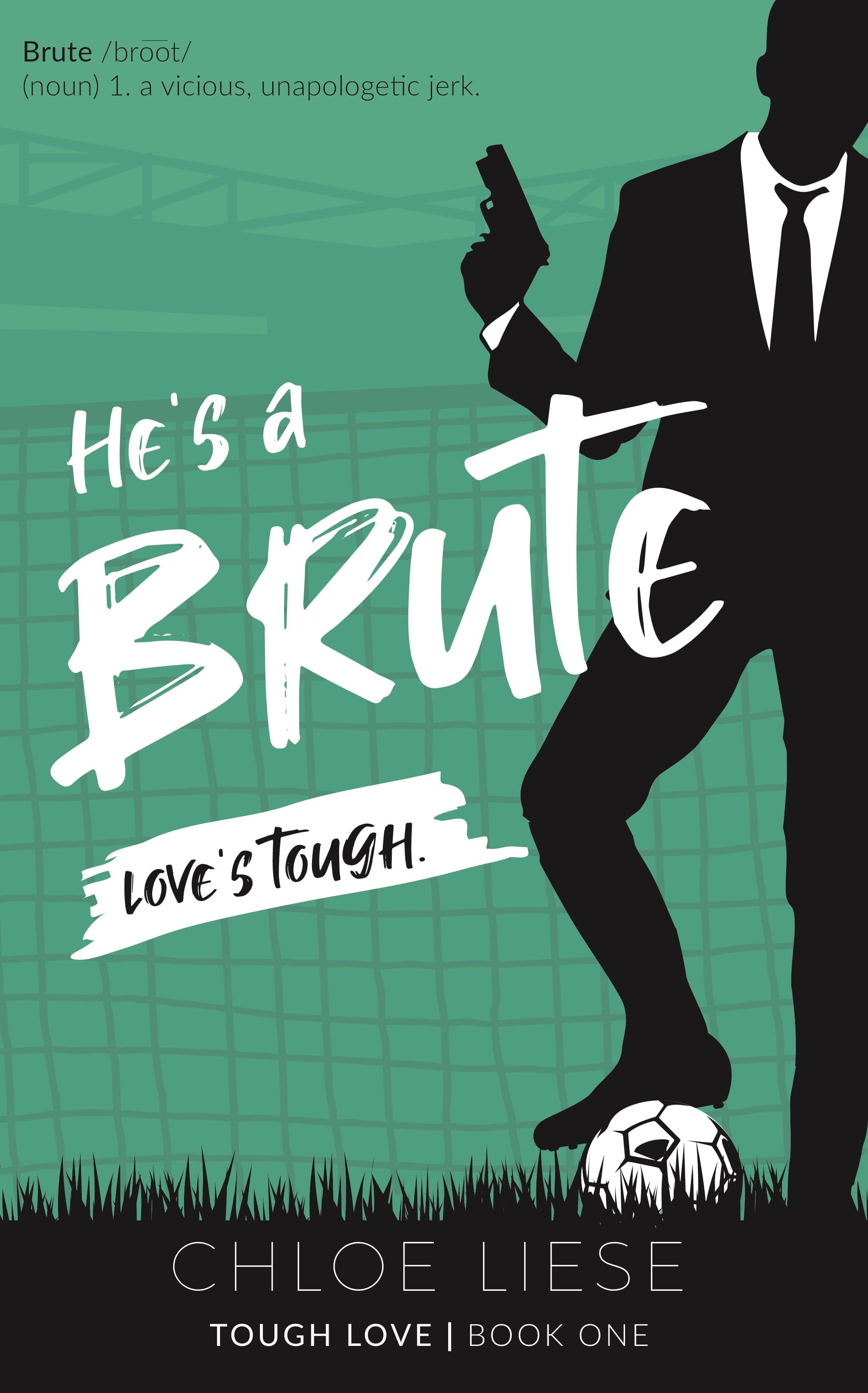 He's a Brute book cover