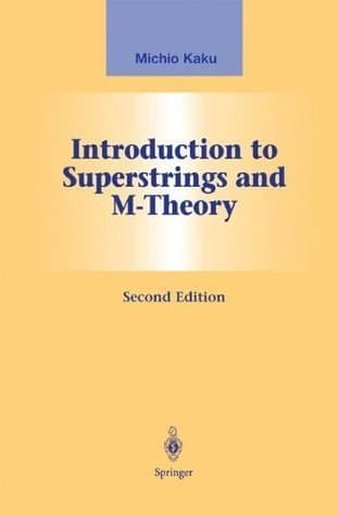 Introduction to Superstrings and M-Theory book cover