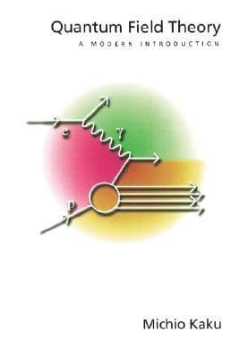 Quantum Field Theory: A Modern Introduction International Student Edition book cover