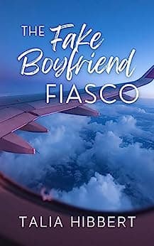 The Fake Boyfriend Fiasco