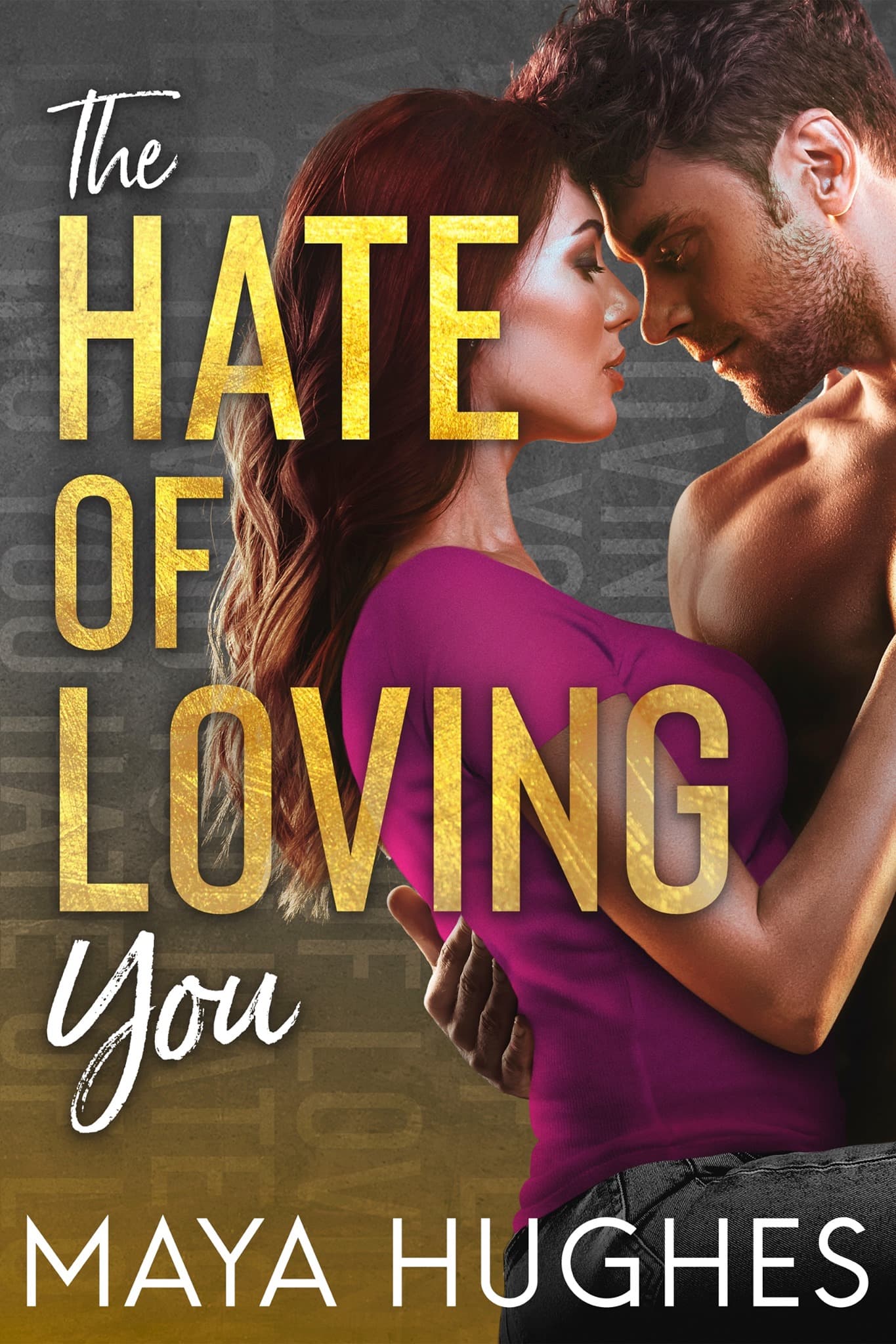 The Hate of Loving You book cover