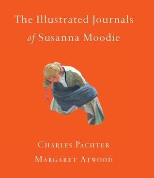 The Illustrated Journals of Susanna Moodie book cover