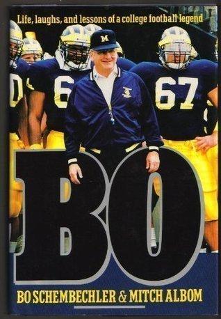 Bo: Life, Laughs, and Lessons of a College Football Legend book cover