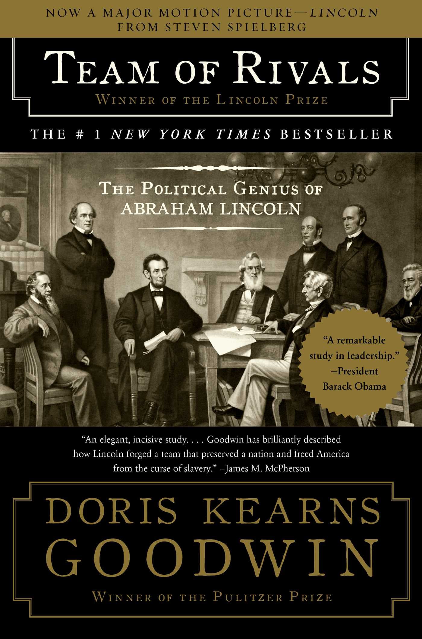 Team of Rivals: The Political Genius of Abraham Lincoln book cover