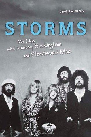 Storms: My Life with Lindsey Buckingham and Fleetwood Mac book cover